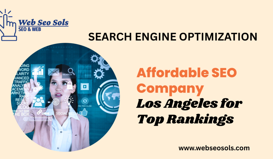 Affordable SEO Company Los Angeles