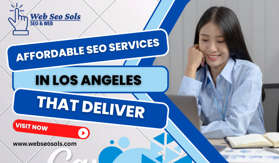 Affordable SEO Services in Los Angeles